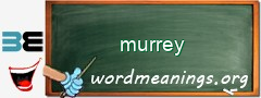 WordMeaning blackboard for murrey